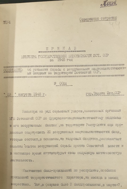 Vaatamata kodanlik-natsionalistlikule põrandaalusele liikumisele antud löökidele ...<br />... jätkuvalt opereerib 20 natsionalistlikku bandet. mis koosnevad peamiselt kaadribandiitidest, kellel on suured kogemused nõukogude vastases relvastatud võitluses ja käesoleval ajal aktiviseerivad oma õõnestavat nõukogudevastast tegevust